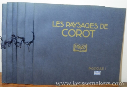 Les paysages de Corot. (6 volumes, complete set). — COROT / THOMSON, D. CROAL (ed.).