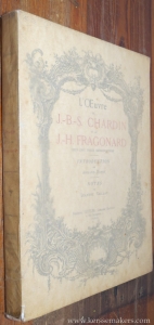L'Oeuvre de J.-B.-S. Chardin et de J.-H. Fragonard. Deux cent treize reproductions, Dont sept en heliogravure. — DAYOT, ARMAND (intr.). / LEANDRE VAILLAT (notes).