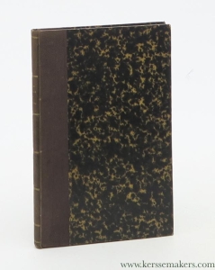 Four "Expositions au profit des pauvres à Gand": 1.: Exposition de tableaux anciens et modernes, d'antiquités et d'objets d'art, à l'Hotel de Ville, Salle du trone et de l'Arsenal. 1862. Au profit des ouvriers sans travail. 52 pp. (incl. 1er Supplement, and pp. 50-52: 2me Supplement. - 2.: Exposition des tableaux anciens, antiquités et objets d'art au vestibule de l'Université. 1845. Au bénéfice des pauvres.(ii),iv,36 pp. (brown spots in places). - 3.: Exposition de tableaux anciens et modernes, d'antiquités et d'objets d'art, au Palais de l'Université. 1854. Au profit des indigents. 70 pp. (few spots on last leaves). - 4.: Bound together with (first part in the volume): N. Van de Walle. Notices sur la richesse artistique et scientifique de la ville de Gand à propos d'une exposition (au secours du pauvre).1845. 24 pp. with frontispiece (lithograph). Extract of "Messager des Sciences historiques de Belgique". (a few brown spots, mainly on the frontispiece). - Added: Vente publique sous la dir. de Ferd. Verhulst dans la Salle de St. George, 22 Octobre 1851. Cadres et panneaux sculptés par le célèbre Laurent Van der Meulen, avant appartenus à M. De Rudder, de Gand. Exposition le jour de la vente. 4 pp. and 2 plates, lithographed by Gevaert, depicting 2 of the 7 items described. (serious brown spots to the text-pages). — Collectif (i.a. N. Van de Walle)