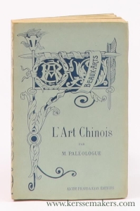 L'Art Chinois. — Paléologue, M.