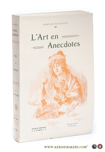 L'Art en anecdotes. (L'éducation artistique) Ouvrage orné de 153 gravures. — Bayard, Emile.