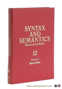 Syntax and Semantics Volume 12. Discourse and Syntax. — Givon, Talmy (ed.).