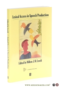 Lexical Access in Speech Production. — Levelt, Willem J.M.