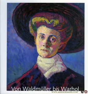 Von Waldmüller bis Warhol. Gemälde des 19. und 20. Jahrhunderts aus dem Von der Heydt-Museum Wuppertal. Katalog zur Ausstellung im Museum Schloß Moyland vom 26. April 1998 – 26. Juli 1998. — GRINTEN, Hans van der / u.a.
