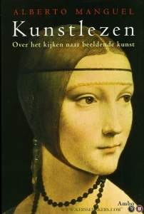 Kunstlezen. Over het kijken naar beeldende kunst — Manguel, Alberto