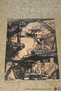 Les Prisons de Piranese. Suite des 14 gravures originales 1er état et 16 gravures 2e état — OSTERMANN, G. (présenté par)