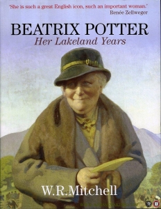 Beatrix Potter. Her Lakeland Years. — MITCHELL, W. R.
