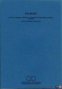 Valburg - Gelderland in proza, poëzie en prenten 71 — KLEINRENSINK, Gerrit Jan (tekst) / BERVOETS, Marlous (zeefdruk)