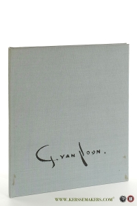 Gustaaf van Loon. Met een bijdrage van Paul van Loon. — Wilderode, Anton van.