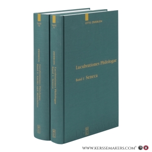 Otto Zwierlein Lucubrationes Philologae. Band 1: Seneca. Band 2: Antike und Mittelalter. [2 volumes]. — Zwierlein, Otto / Jakobi, Rainer / Junge, Rebekka / Schmitz, Christine (eds.)