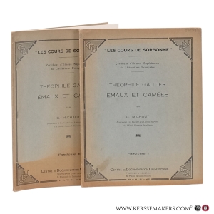 Théophile Gautier. Émaux et camées. Fascicule I–II. [2 volumes, of 4?]. — Michaut, G.