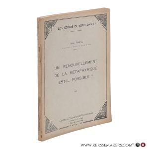 Un renouvellement de la métaphysique est-il possible ? — Wahl, Jean.