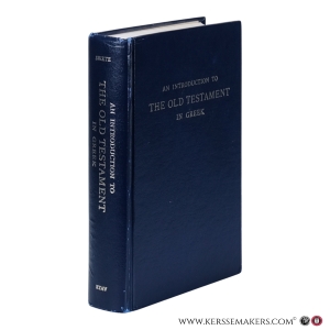 An Introduction to the Old Testament in Greek. With an appendix containing the letter of Aristeas edited by H. Sr. J. Thackeray. — Swete, Henry Barclay / Ottley, Richard Rusden.