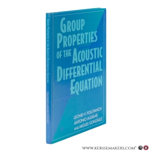 Group Properties of the Acoustic Differential Equation. — Poluyanov, Leonid V. / Aguilar, Antonio / Gonzalez, Miguel.