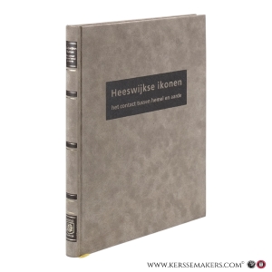 Heeswijkse ikonen. Het contact tussen hemel en aarde. — Krikhaar, Désirée / Al, Piet.