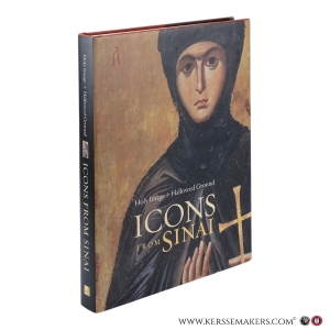 Holy Image, Hallowed Ground. Icons from Sinai. — Nelson, Robert S. (ed.) / Collins, Kristen M. (ed.).