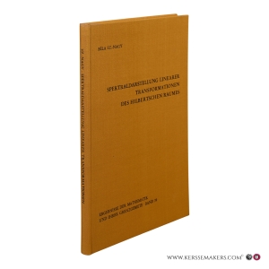 Spektraldarstellung linearer Transformationen des Hilbertschen Raumes. Berichtigter Nachdruck. — Sz.-Nagy, Béla.