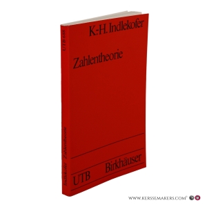 Zahlentheorie. Eine Einführung. — Indlekofer, K.-H.