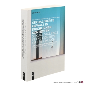 Sexualisierte Gewalt im kirchlichen Kontext / Sexual Violence in the Context of the Church. Neue interdisziplinäre Perspektiven / New Interdisciplinary Perspectives. — Wirth, Mathias / Noth, Isabelle / Schroer, Silvia (eds.)