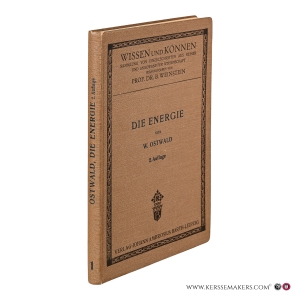 Die Energie. 2. Auflage. — Ostwald, Wilhelm.