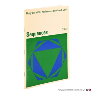 Sequences. Albert E. Meder, Jr., editorial adviser. — O'Brien, Katharine E.
