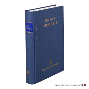 The New Phrynichus: being a revised text of the Ecloga of the grammarian Phrynichus with introductions and commentary. — Rutherford, W. Gunion.