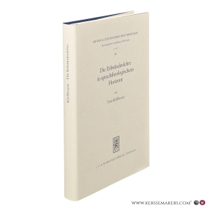 Die Erbsündenlehre in sprachtheologischen Horizont. Eine Interpretation Augustinus, Luthers und Hamanns. — Kleffmann, Tom.