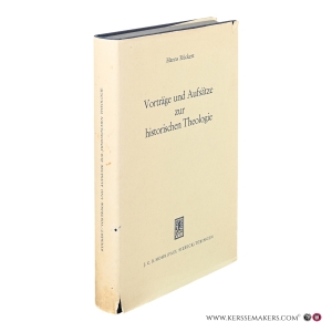 Vorträge und Aufsätze zur historischen Theologie. — Rückert, Hanns.