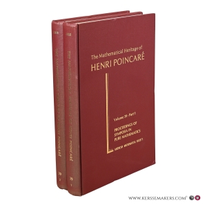 The Mathematical Heritage of Henri Poincaré. Volume 39. Parts 1 and 2 [2 volumes]. — Browder, Felix E. (ed.).
