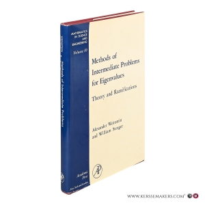 Methods of Intermediate Problems for Eigenvalues. Theory and Ramifications. — Weinstein, Alexander / Stenger, William.