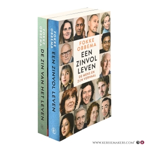 De zin van het leven. Gesprekken over de essentie van ons bestaan. Zevende druk. & Een zinvol leven. De mens en zijn verhaal [2 boeken samen]. — Obbema, Fokke.